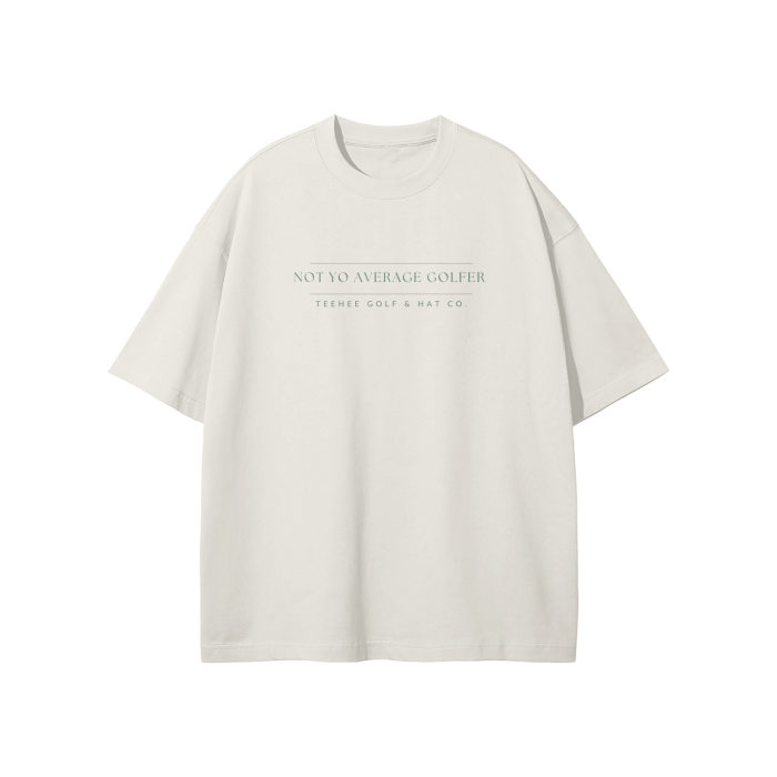 NOT YO AVERAGE GOLFER TEE